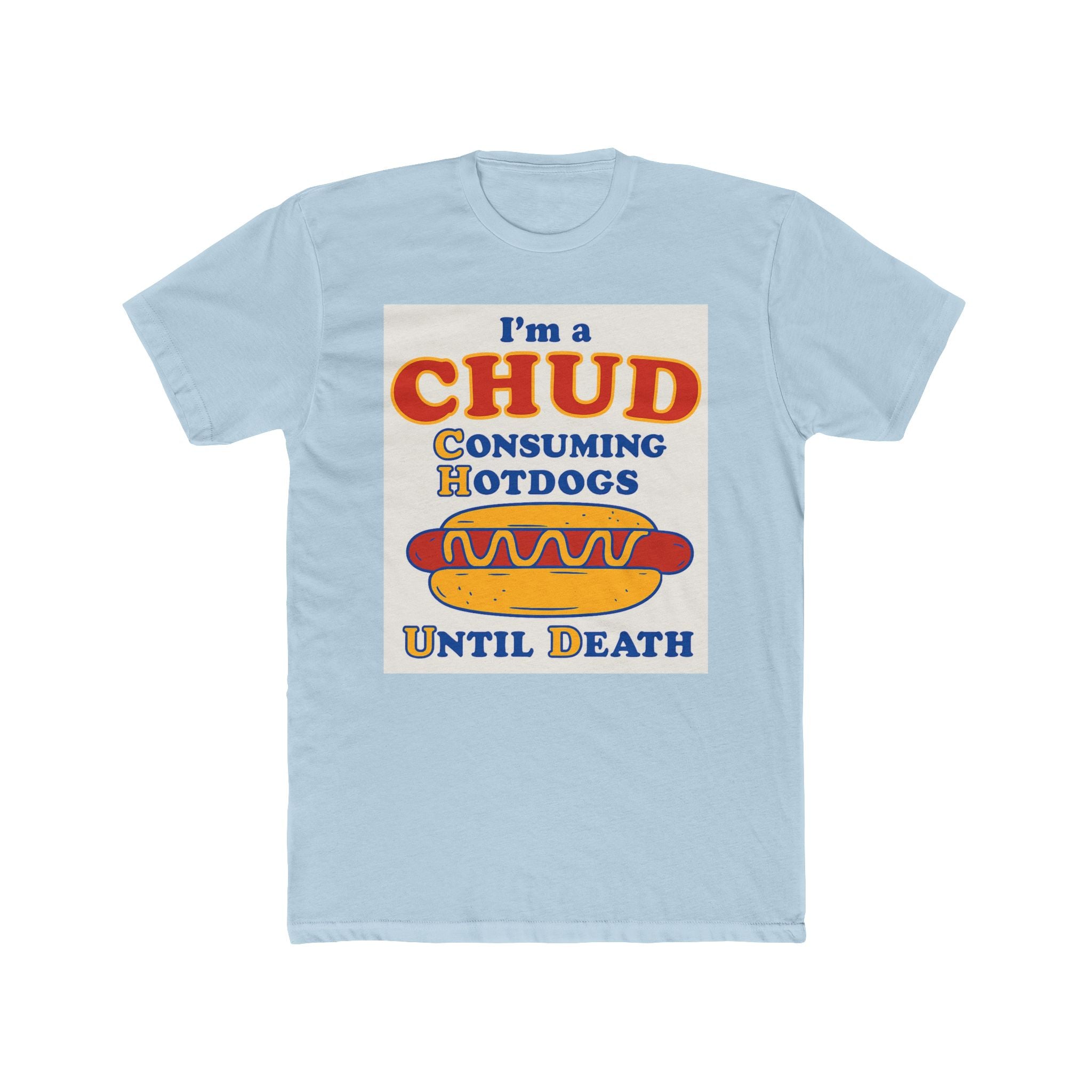 CHUD TEE!